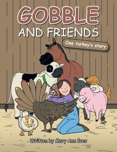 Gobble and Friends