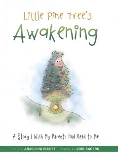 Little Pine Tree's Awakening