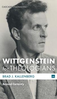 Wittgenstein for Theologians