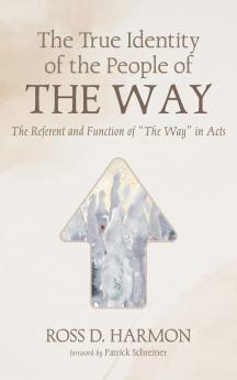 The True Identity of the People of the Way