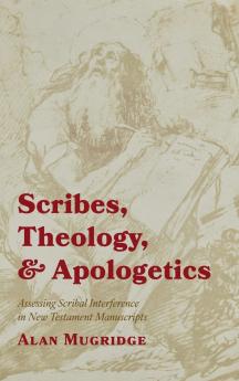 Scribes Theology and Apologetics