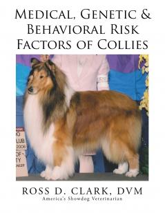 Medical Genetic & Behavioral Risk Factors of Collies