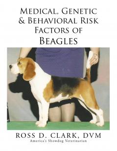 Medical Genetic & Behavioral Risk Factors of Beagles