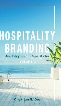 Hospitality Branding Volume 2