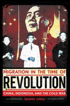 Migration in the Time of Revolution