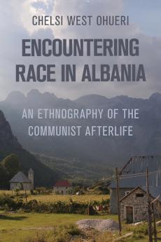 Encountering Race in Albania