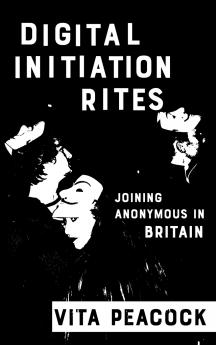 Digital Initiation Rites