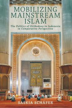 Mobilizing Mainstream Islam