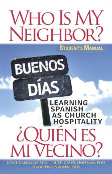Who Is My Neighbor?  Student Manual