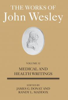 Works of John Wesley Volume 32