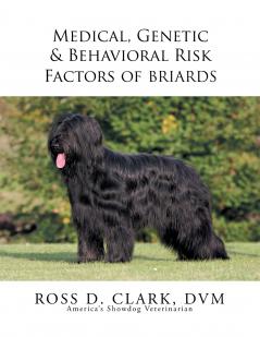 Medical Genetic & Behavioral Risk Factors of Tawny Briards