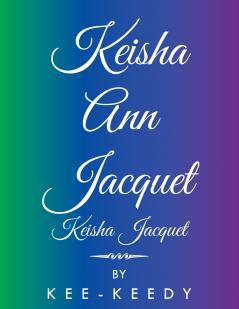 Keisha Ann Jacquet