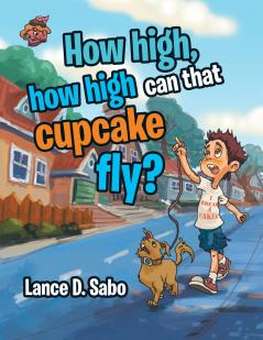 How highhow high can that cupcake fly?