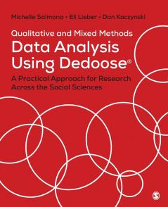 Qualitative and Mixed Methods Data Analysis Using Dedoose