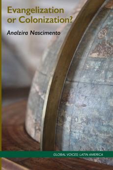 Evangelization or Colonization?