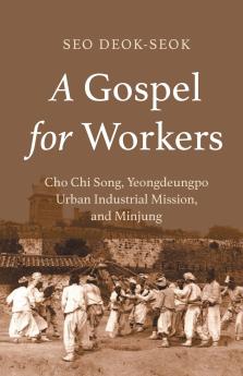 A Gospel for Workers