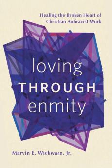 Loving through Enmity