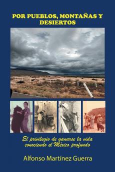 Por Pueblos Montañas Y Desiertos