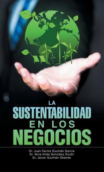 La Sustentabilidad en los Negocios