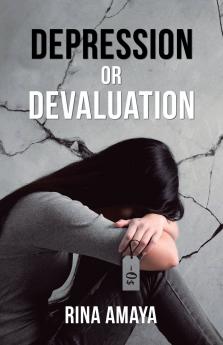DEPRESSION OR DEVALUATION