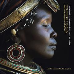 Lenguajes Sociales de la Piel Narrativas y Sobreescrituras