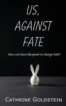 Us Against Fate