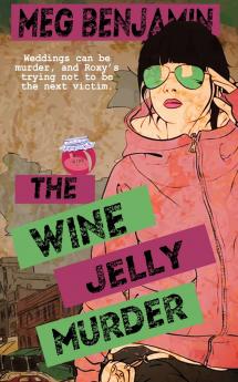 The Wine Jelly Murder
