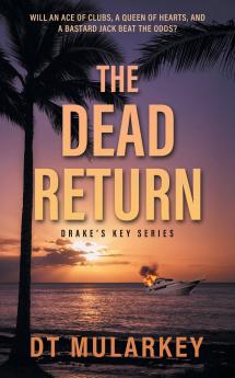 The Dead Return