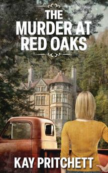 The Murder at Red Oaks