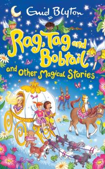 Rag Tag and Bobtail and other Magical Stories