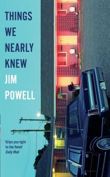 Things We Nearly Knew