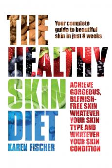 The Healthy Skin Diet