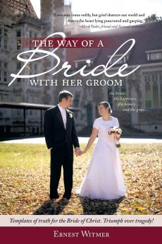 The Way of a Bride with Her Groom