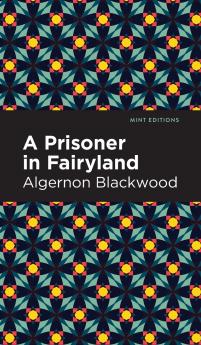 A Prisoner in Fairyland