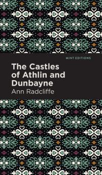 The Castles of Athlin and Dunbayne
