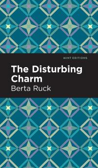 The Disturbing Charm