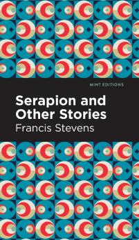 Serapion and Other Stories