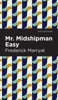 Mr. Midshipman Easy