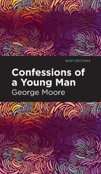 Confessions of a Young Man