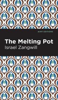 The Melting Pot