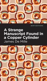 A Strange Manuscript Found in a Copper Cylinder