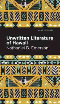 Unwritten Literature of Hawaii