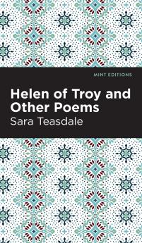Helen of Troy and Other Poems