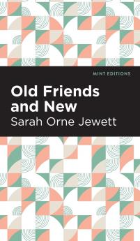 Old Friends and New