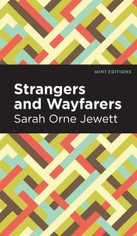 Strangers and Wayfarers