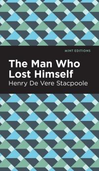 The Man Who Lost Himself