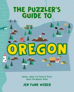 The Puzzler's Guide to Oregon
