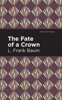 The Fate of a Crown