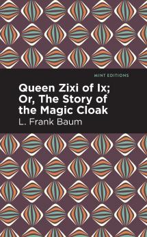 Queen Zixi of Ix