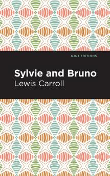 Sylvie and Bruno